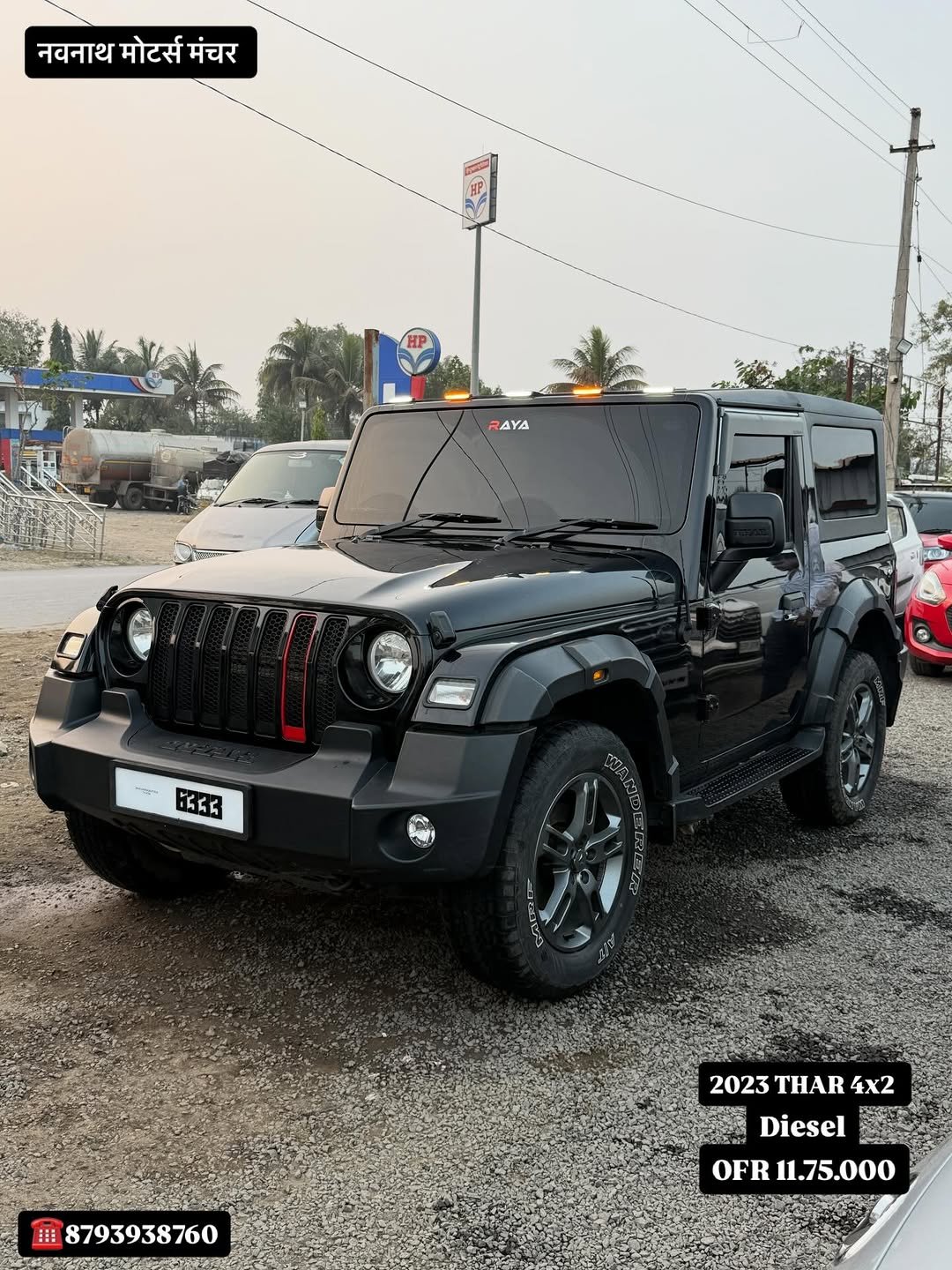 Photo shared by NAVNATH MOTORS on November 28, 2025 tagging @avi.nighot21. May be an image of jeep, car, wheel, windshield and text that says 'नवनाथ मोटर्स नवनाथमोटर्समंचर मंचर AYA 학! ዜፍዊ ロ0パン 金 8793938760 2023 THAR 02342 4X2 Diesel OFR 11.75.000'.
