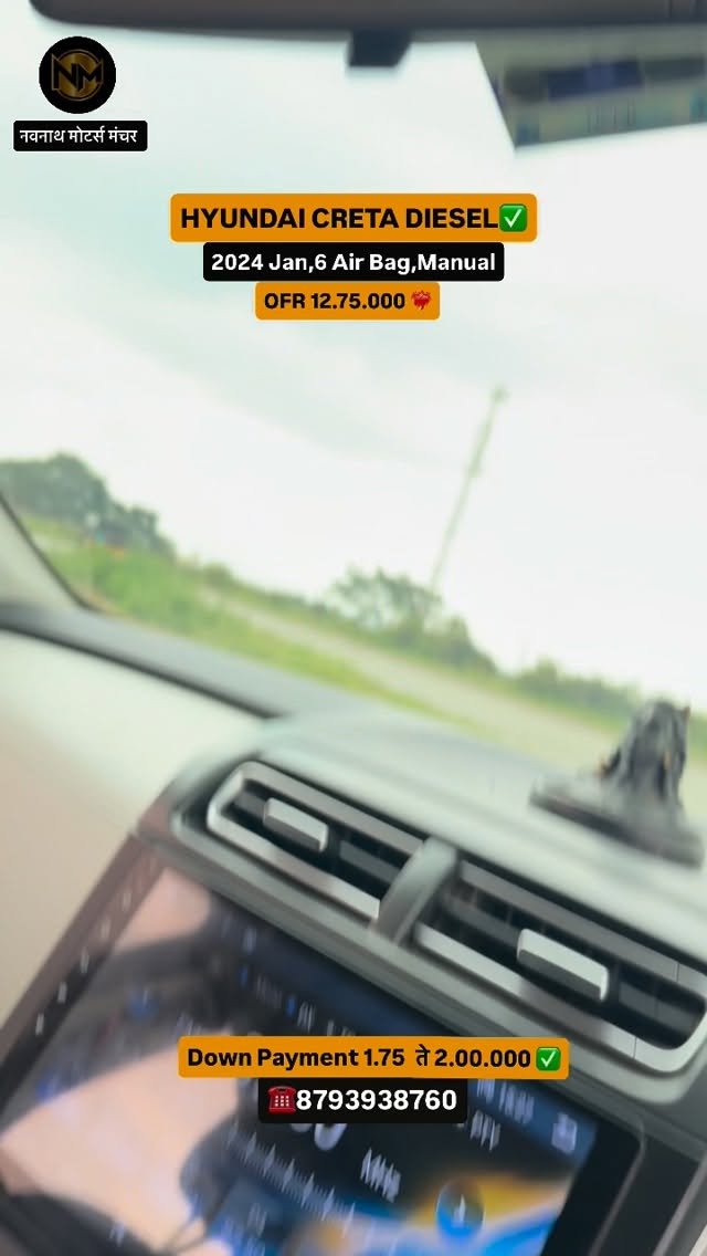 navnath_motors21 게시물 이미지: 2024 CRETA
1 ONR
6 AIR BAG
DIESEL ENGINE
KIM...