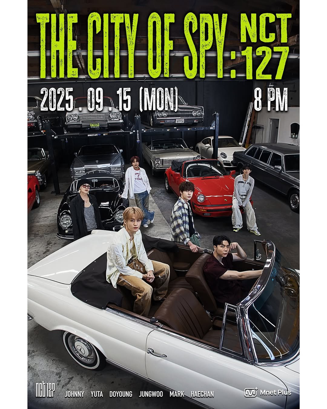 Photo shared by NCT 127 Official Instagram on September 05, 2025 tagging @yuu_taa_1026, @johnnyjsuh, @do0_nct, @onyourm__ark, @haechanahceah, and @sugaringcandy. May be an image of ‎6 people, car, poster, magazine and ‎text that says '‎THE CITY THE.CITYOFSPY.NC CITYOF OF VEE:127 y NCT 2025.09.15 09 15 [ΜΟΝ) 2025 PM EF ソープ CUMS Ptun ールトタュー مم notep JOHNNY YUTA DOYOUNG JUNGWOO MARK HAECHAN M Mnet MnetPlus Plus‎'‎‎.