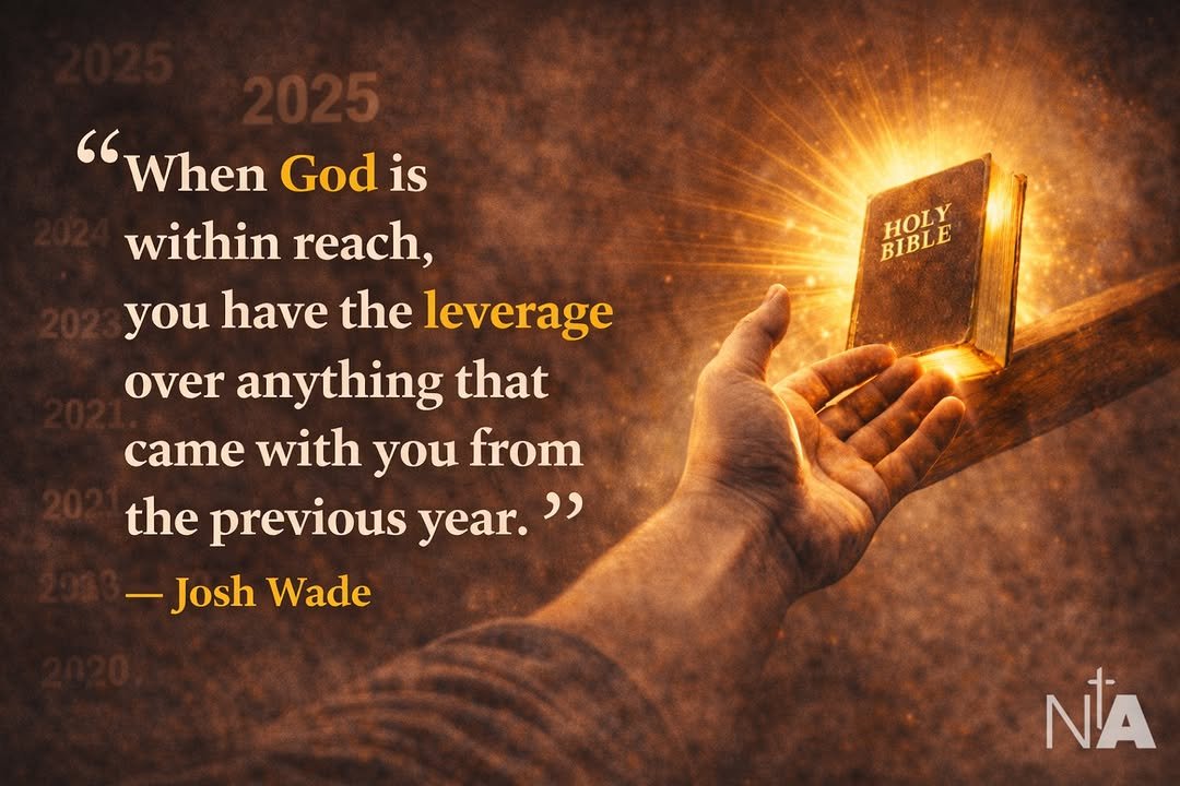 Photo by Ninth Avenue Church of Christ on January 08, 2026. May be an image of magazine, poster and text that says 'HOLY HOLY BIBLE "When God is within reach, you have the leverage over anything that came with you from the previous year." -Josh Wade NA'.