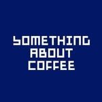 something_about_coffee_ 프로필 사진