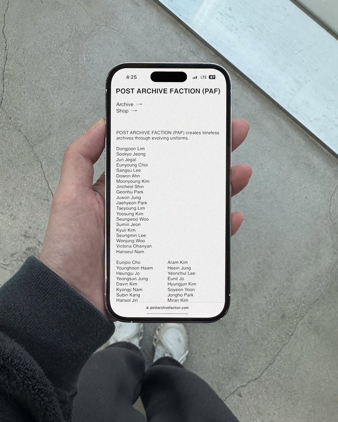 Photo shared by Orkr Inc. on January 02, 2026 tagging @postarchivefaction. May be an image of ‎phone, screen, thermostat and ‎text that says '‎4:25 17 87 POST ARCHIVE FACTION (PAF) Archive Shap POST ARCHIVE creates timeless archives evalving uniforms. Dangjoon Jeong Eunyoung Chai SangsuLe Anp Ann Kim Geontu Park Taeyoung த VioD Ceuanain Lee ongung Ohanyan Hanseul tanseulNam Eunjos Cho Haam Aram Kim Heein Jung Jung Kyora KyongiıNa Nam nKang Kana Kang ang SoyeonYoo Yoon Jonaho Park Miran ap #pezzarchwfactian.c:r وان‎'‎‎.