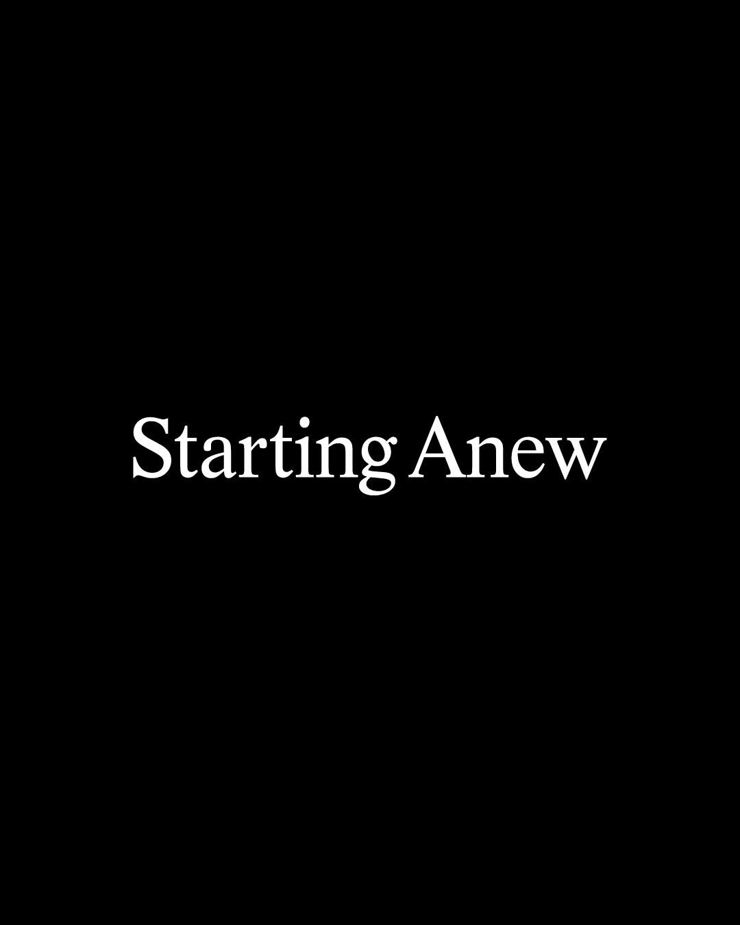 Photo by Orkr Inc. on December 31, 2025. May be an image of text that says 'StartingAnew Starting Anew'.
