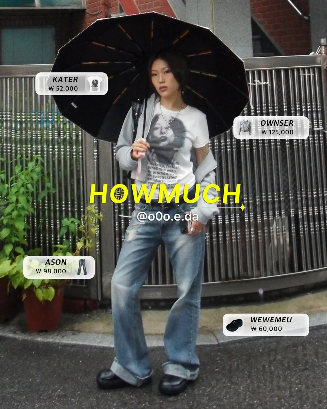 Photo shared by 하우머치코리아 (HOWMUCH KOREA) on August 05, 2025 tagging @o0o.e.da, and @outfitbattles_korea. May be an image of 1 person, umbrella, parasol and text.