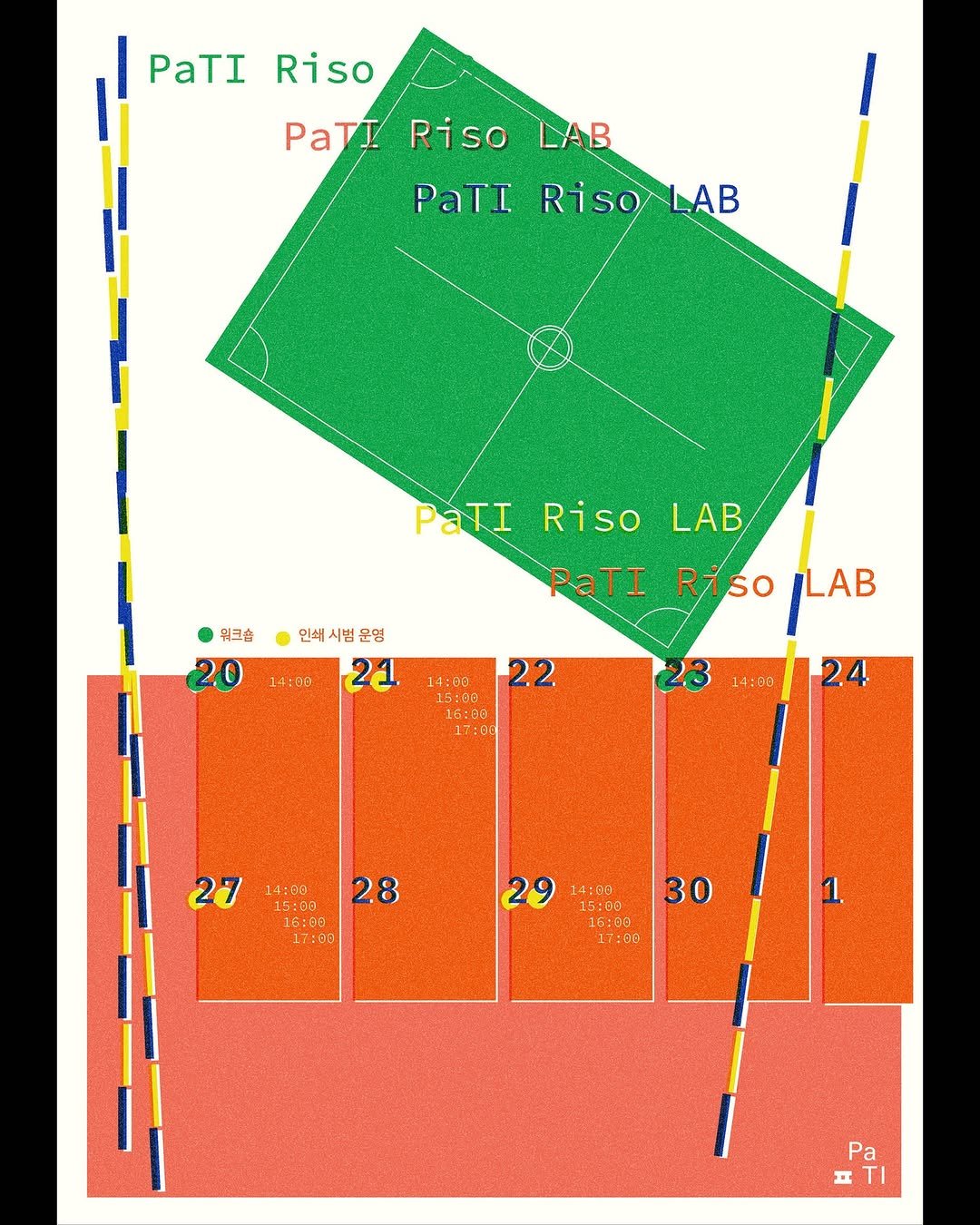 Photo by PaTI on April 14, 2026. May be a graphic of softball, floor plan, map, poster, scoreboard, radar and text that says 'PaTI Riso PaTI Riso LAB PaTI Riso LAB 위크숍 인쇄시범문명 인쇄 범 문명 21 PaTI Riso LAB PaTI Riso LAB 24 14:00 4:6a 22 15:00 1:te 16.00 16:00 17:0 4:80 27 14:00 15:00 １片一6日 16:00 17:80 28 29 14:09 15:20 16-03 15:00 11:80 30 Pa ㅍ'.