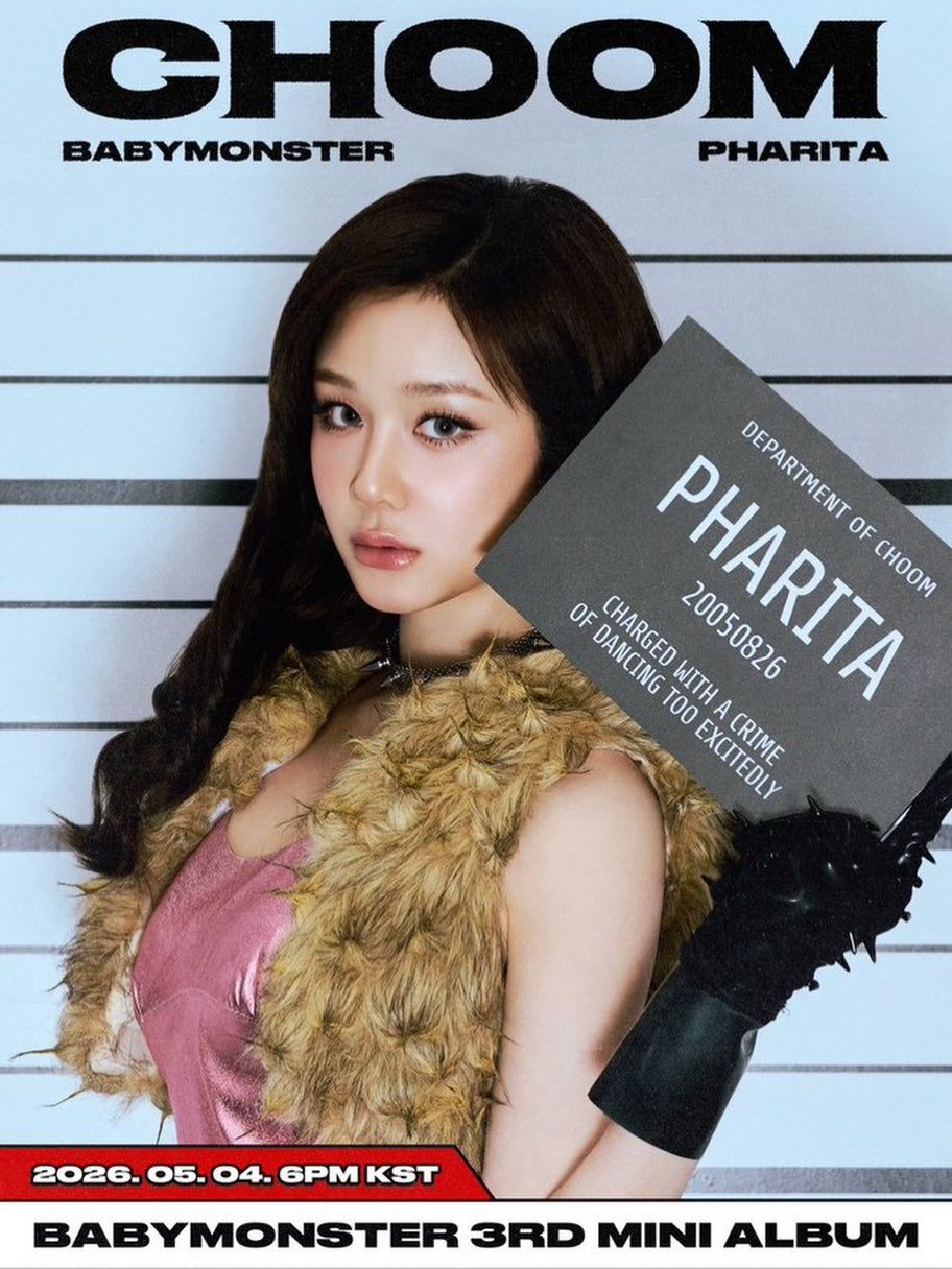 Photo shared by BABYMONSTER PHARITA 파리타 FANPAGE on April 14, 2026 tagging @babymonster_ygs. May be an image of poster, magazine and text that says 'CHOOM BABYMONSTER PHARITA DEPARTMENT OF DANCING CHARGED CHARGED PHARITA лoeHcmиeи OF CHOOM CHOOM 20050826 am TO0EXCITEDLY O 20050826 WITH PHARITA A EXCITEDLY CRIME 2026.05.04.6PMKST O5. 04. 6PM KST 2026. BABYMONSTER 3RD MINI ALBUM'.