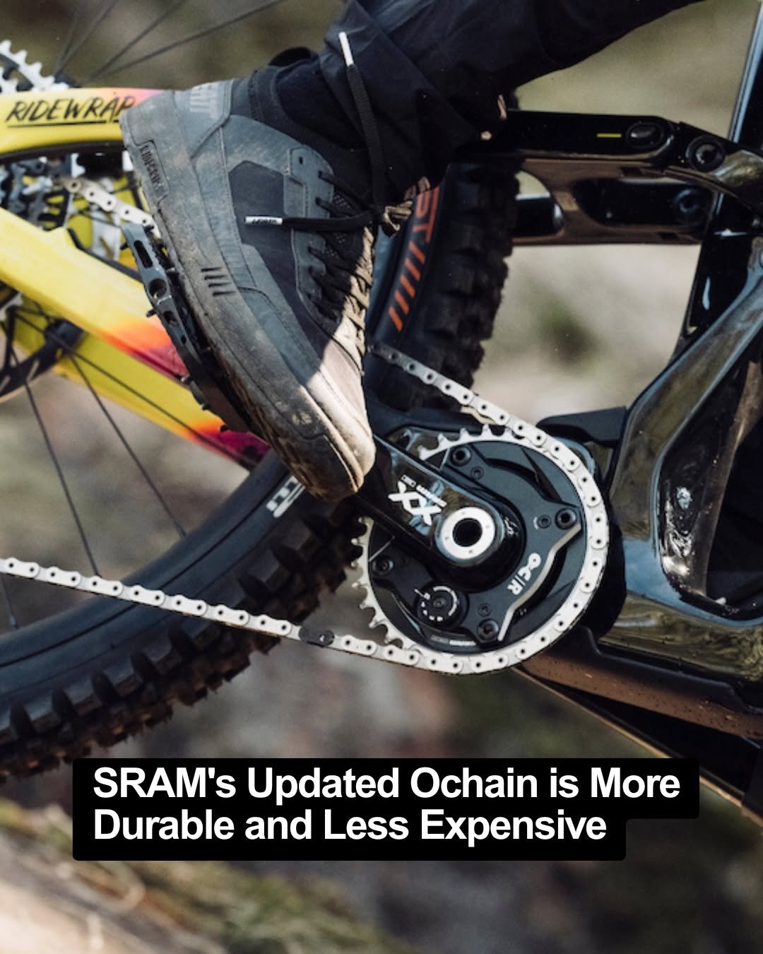 Photo by Pinkbike on April 28, 2026. May be an image of ‎bicycle and ‎text that says '‎RIDEWRAP 涼O Ο ا ሥ とつ。 SRAM's Updated Ochain is More Durable and Less Expensive‎'‎‎.