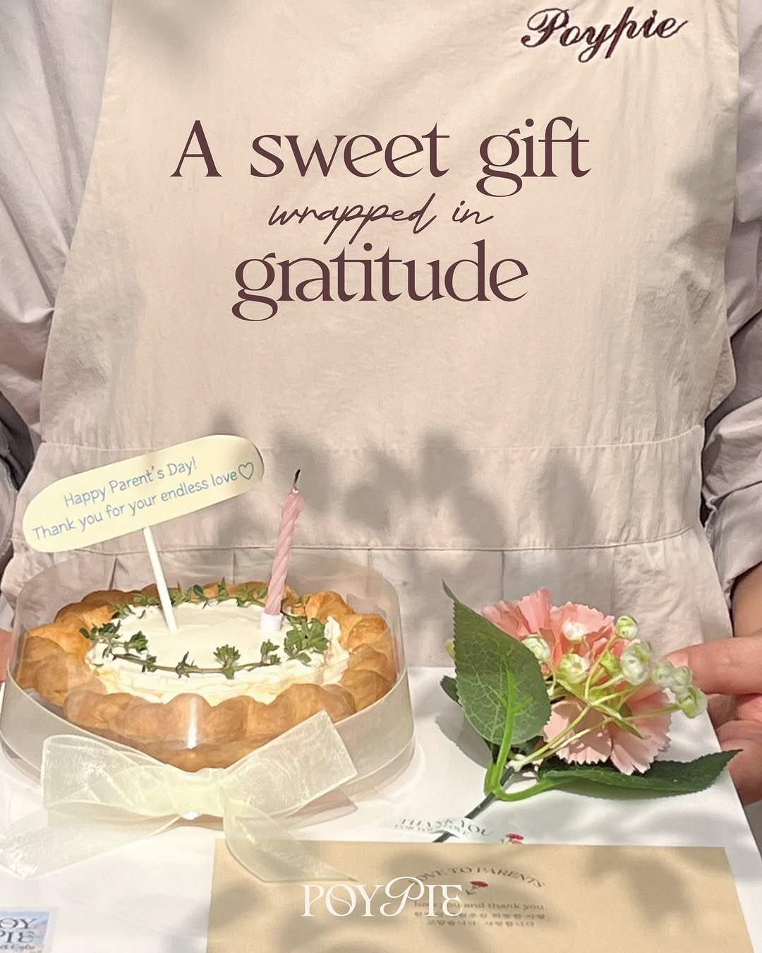 Photo shared by 동탄카페 POYPIE_포이파이 | 동탄디저트 동탄쿠키 동탄케이크 on April 12, 2026 tagging @poy_pie_shop. May be an image of ‎tart, pie, napkin, cheesecake and ‎text that says '‎Poypie A sweet gift whapped in gratitude Parent' Day! Happy Parent'sDay! Thank Thankyou you for your endless love 쓰크있이다 さイこ עסהמת1! TOIAREN POYP18 8 ปน hank 고강축식용‎'‎‎.