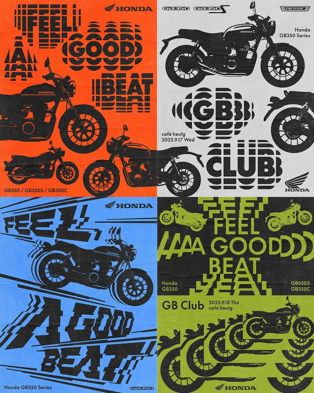 Photo shared by Jaehoon Choi on October 23, 2025 tagging @hondamotorcyclekorea. May be an image of ‎racing vehicles, motorcycle, poster and ‎text that says '‎HONDA GUBO ارب صج 二ズ六四 HONDA Honda GB350Series GB350 Series GB350/GB350S/GB350C GB350/ GB350S Fだ上、 cofé 2025.9.17Wed (ፍ፧ ផហេេ្ននើ្ា C heulg 2025. Wed LUD HONDA HONDA 麗 A GOODD)) BEAT Honda GB350S GB350 ትደገን GB350C AGON A GDDD GB Club GBClub2 café heulg 2025.9,18Thụ Thụ BEAT Honda GB350 HondaGB3505e Series G1150 ন HONDA‎'‎‎.