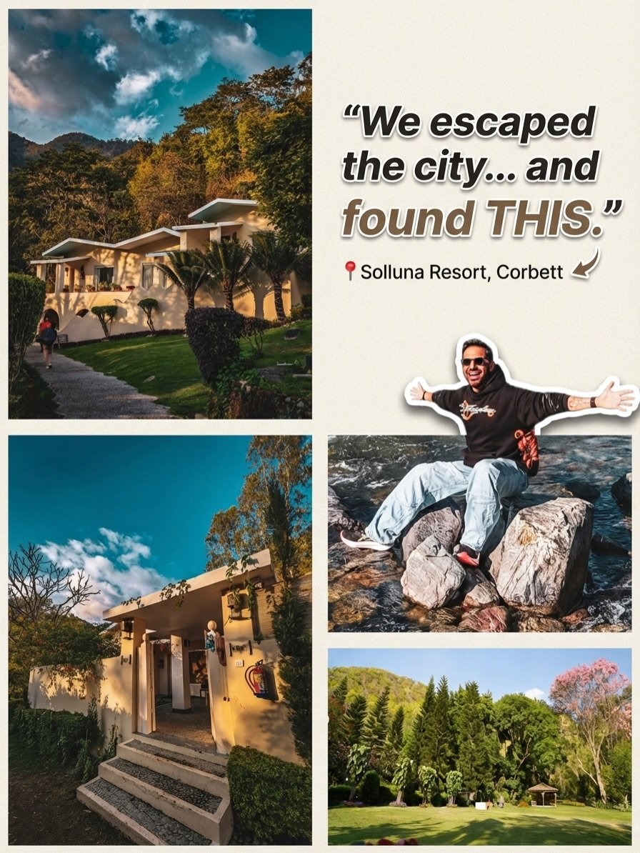Photo shared by Praveen Bhat Photography on February 12, 2026 tagging @sollunaresort. May be an image of magazine, outdoors and text that says '"We escaped the city... and found THIS." Solluna Resort, Corbett'.