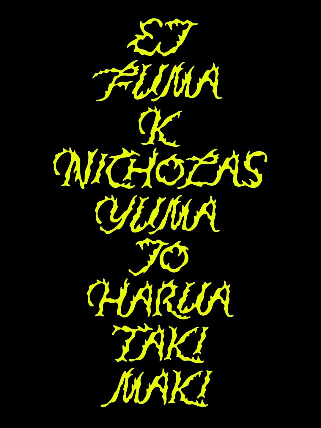 Photo shared by 팟 POT on October 16, 2025 tagging @andteam_official. May be a doodle of poster and text that says 'A肌M丸 Κ NICHODAS ywЛR పౌದು HARUA TAKι MAK!'.