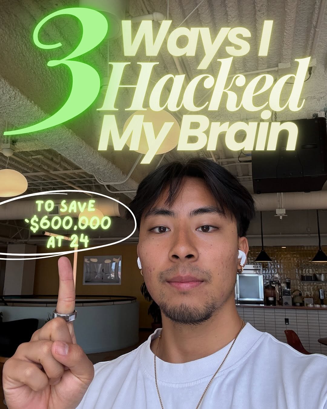 Photo by Angelo Castillo on November 13, 2025. May be a meme of money and text that says '3Hacked Waysl Hacked My MyBrain Brain TO SAVE $600,000 AT24'.