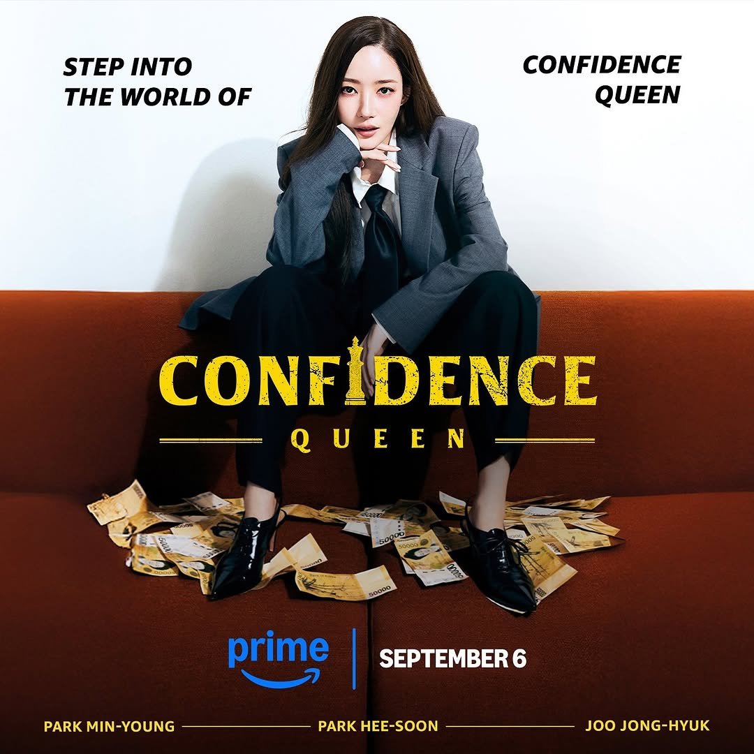Photo by 박민영 Park Min Young on July 29, 2025. May be an image of 1 person, poster and text that says 'STEPINTO STEP INTO THE WORLD THEWORLDOF OF CONFIDENCE QUEEN CONFİDENCE QUEEN prime PARK PARKMIN-YOUN SEPTEMBER PARK HEE-SOON JOO JONG-HYUK'.
