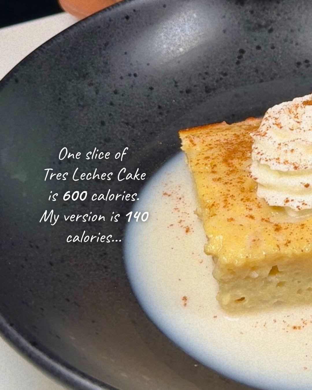 rahul__kamat 게시물 이미지: One slice of Tres Leches Cake is 600 calories....