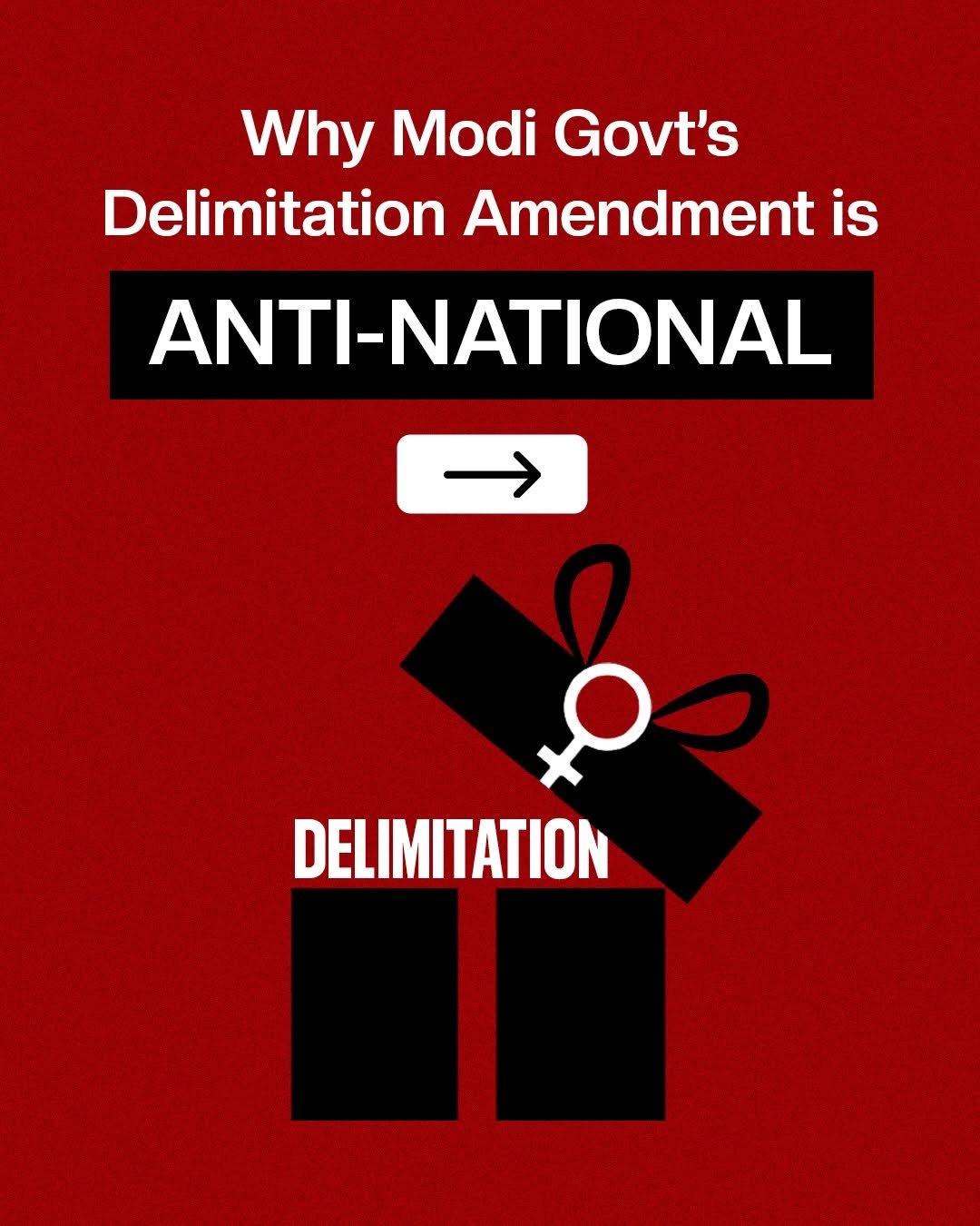 Photo shared by Rahul Gandhi on April 15, 2026 tagging @incindia, and @bharatjodo. May be a graphic of banner, poster, magazine and text that says 'Why Modi Govt's Delimitation Amendment is ANTI-NATIONAL DELIMITATION'.