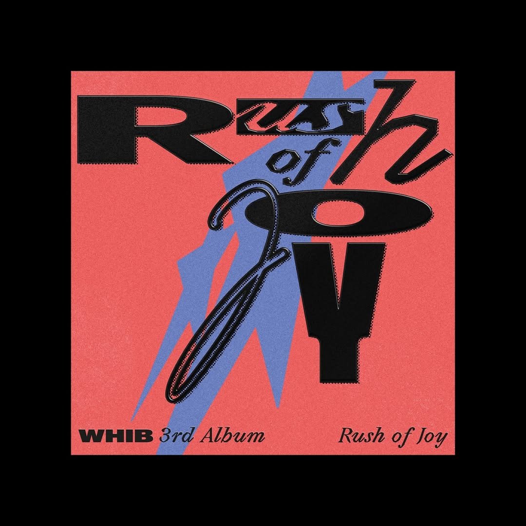 Album title graphic work for WHIB 3rd Single Album [Rush of Joy] @whib_official