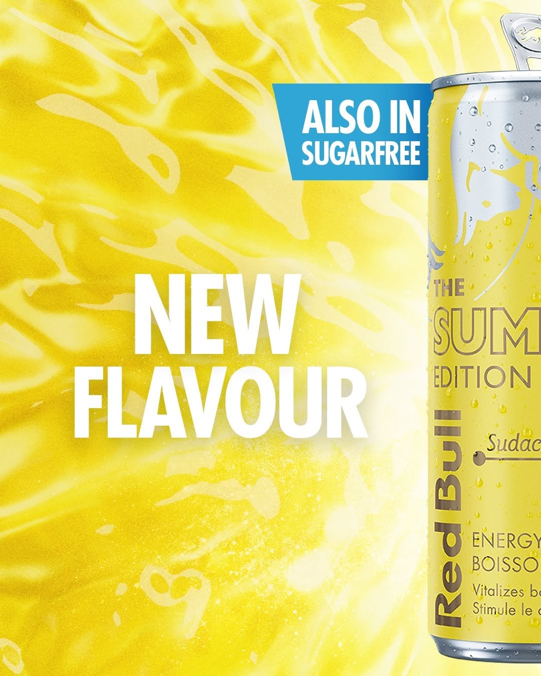 Photo by Red Bull Canada 🇨🇦 on April 27, 2026. May be an image of sparkling water, juice and text that says 'ALSO IN SUGARFREE NEW THE SUM FLAVOUR EDITION SESS 2 Sudac ဇို့ု ee ١ BOISSO o ENERGY Vitalizes b Stimule le'.