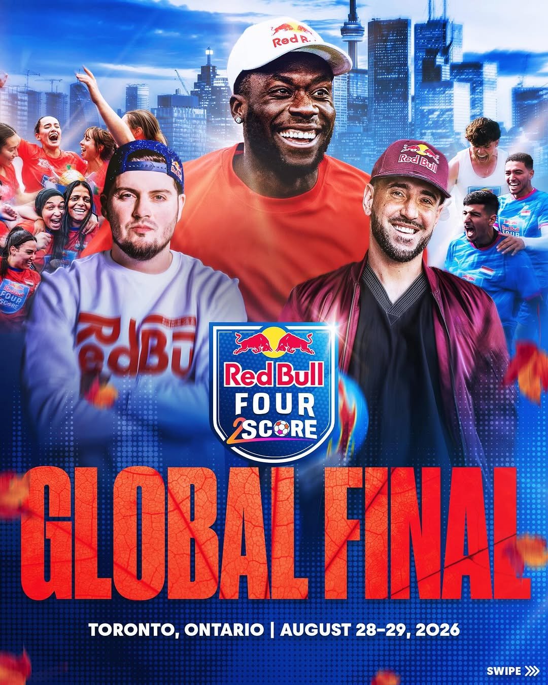 Photo shared by Red Bull Canada 🇨🇦 on April 22, 2026 tagging @seanfreestyle, @mikelabelle, and @alphonsodavies. May be an image of ‎poster and ‎text that says '‎Red R. sanigini. រក جد RodBult Bulr جدهت OUS NABON ΜaH ভ RedBull Bull Red FOUR SCORE GLOBALI FINAL TORONTO, ONTARIO I AUGUST 28-29, 2026 SWIPE> >>>‎'‎‎.