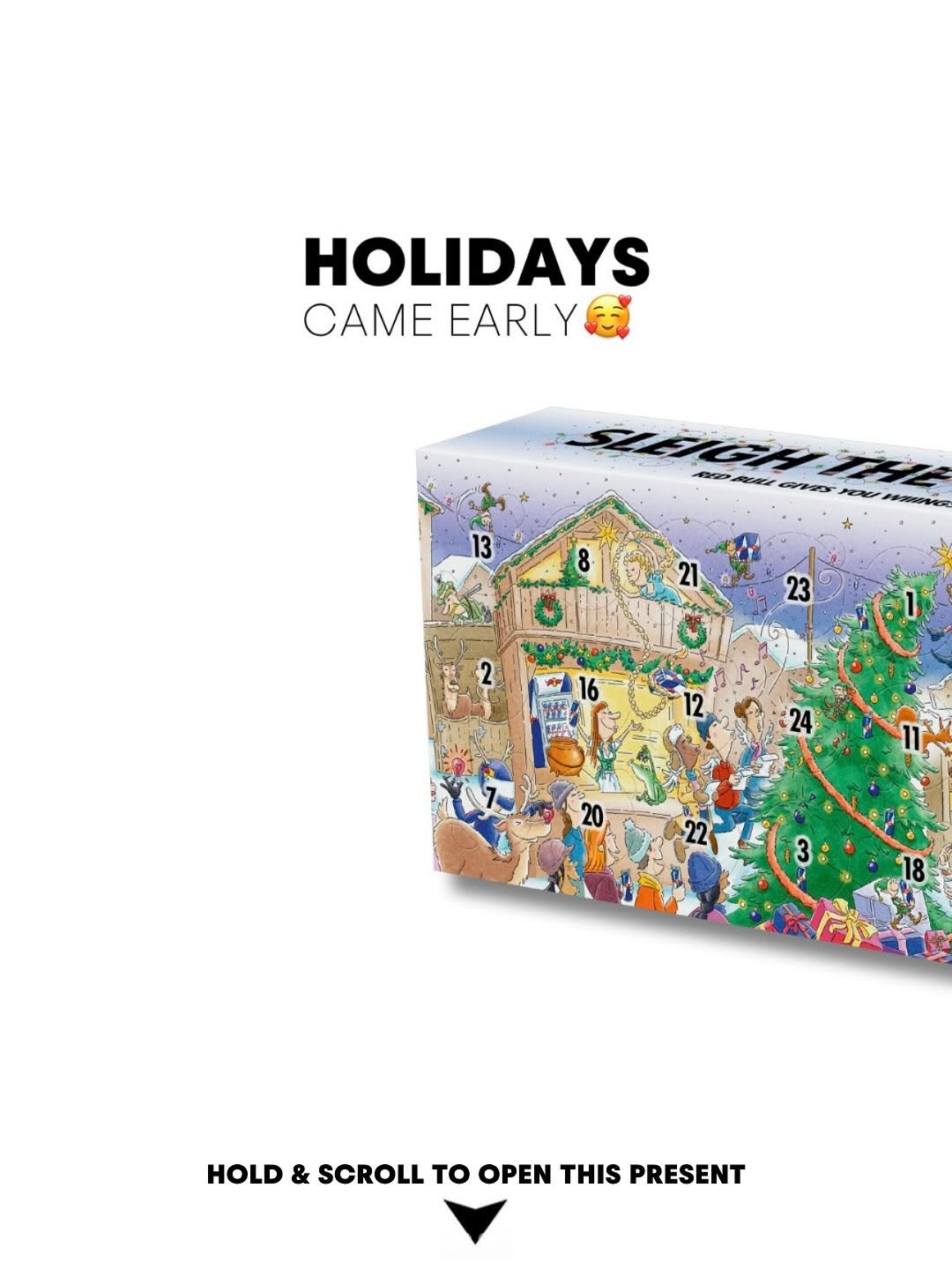 Photo by Red Bull USA 🇺🇸 on October 27, 2025. May be an image of gingerbread cookie, snowman, hamper, lego, calendar, poster, magazine and text that says 'HOLIDAYS CAME EARLYE 國 13 8 8 21 23 2 18 HOLD & SCROLL to OPEN THIS PRESENT'.