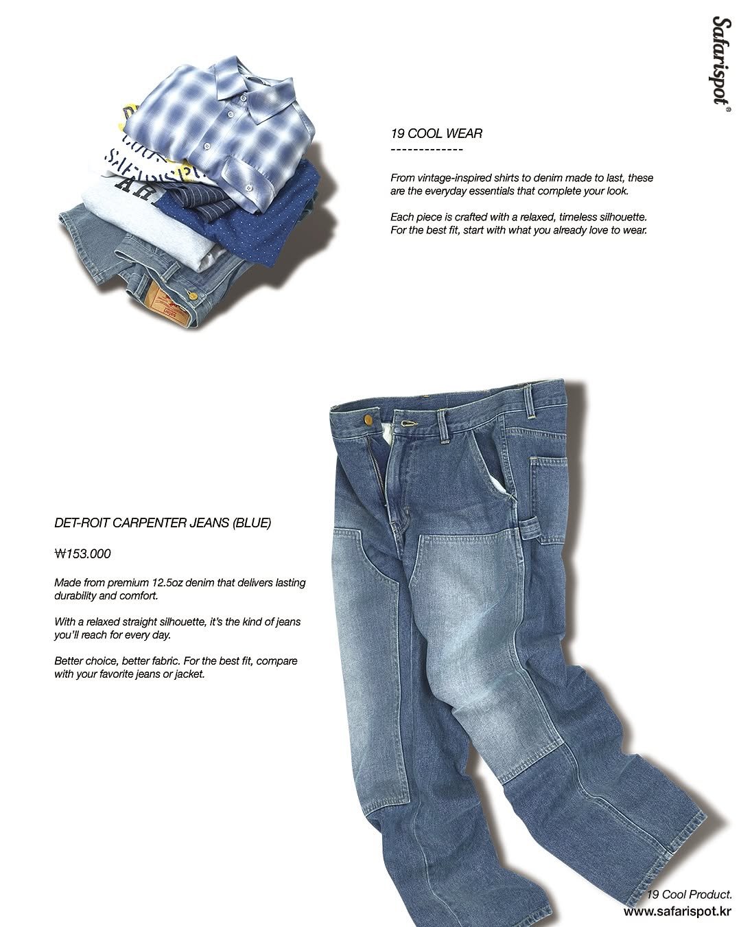 Photo by safarispot on October 27, 2025. May be an image of ‎sleepwear, sweatpants and ‎text that says '‎19 COOL WEAR عاااتطازا ARNCEL DInT Frcm vintage -Inepired shits everyday essevitiais ปลกเาา made last, thase xour bok a N6GB crafted' relaxed, ineless ้อ For! the best!! start with ድካ whary aresd ove ear. DET-ROIT CARPENTER JEANS (BLUE) 限 W153.000 Made from aremiam dursbllity comfort. า がスat delivers Jasting relaxed strelgiht silouette, ይኔ you'N reach revery day. he หม่า fjeans Betterchaice, better withyox favarite the het best jacker. commpars CoolProduct Coal www.safarispot.kr‎'‎‎.