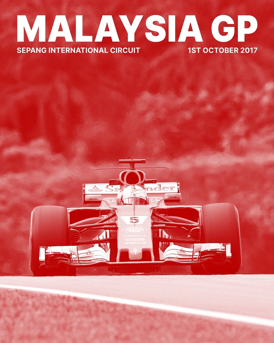 Photo by Sebastian Vettel on April 13, 2026. May be an image of ‎racing vehicles, race car, poster and ‎text that says '‎MALAYSIA GP SEPANG INTERNATIONAL CIRCUIT 1ST 2017 Inder CWP ر KASPERINYE اaa MAHLE‎'‎‎.