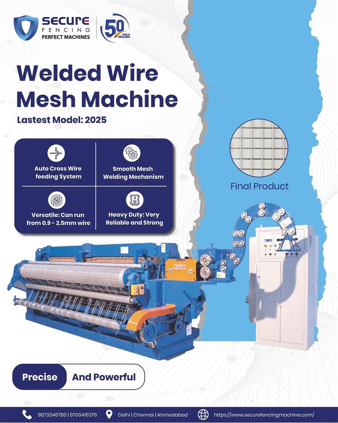 Photo by Secure Fencing®️ in India. May be an image of coil, loom and text that says 'SECURE FENCING G PERFECT MACHINES 50 េិងន Welded Wire Mesh Machine Lastest Model: 2025 Cross feeding System Smooth Mesh WeldingMochanism Welding Mechanism 日 Versatile: Can run fromo. .9- 2.5mm wire Final Product Heavy Duty: Duty:Very Very Reliable and Strong E 00 00 日1 Precise And Powerful 9873346780 87004 8700416376 6376 DelhiChenni)Ahmedebad Dolhi|Chennoi Chenno lAhmedobad |Ahm edabad https://ww.r.inininince'.