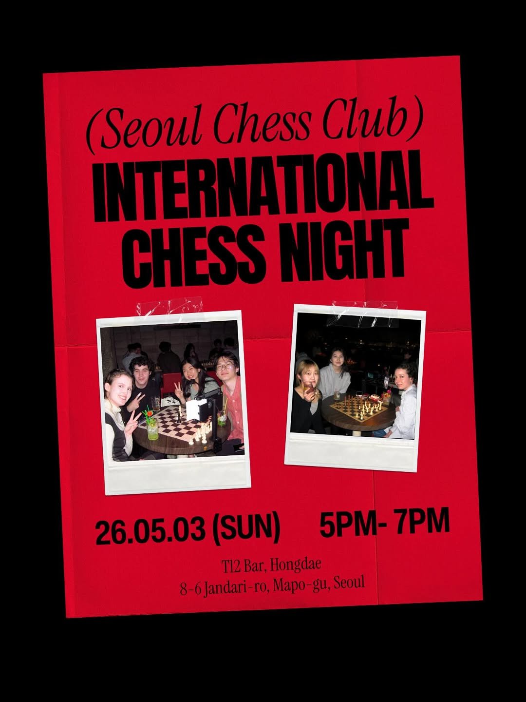 seoulchessclub 게시물 이미지: 📣 5/3 서울체스클럽 × 인터내셔널 체스 나잇 🌍♟️ ] (eng...