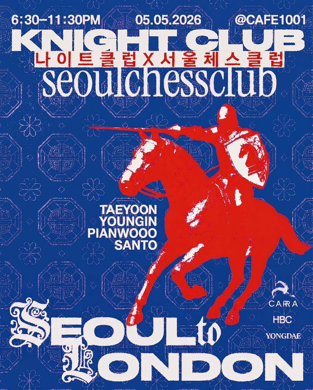 seoulchessclub 게시물 이미지: [K-Night in London w/ Knight Club...