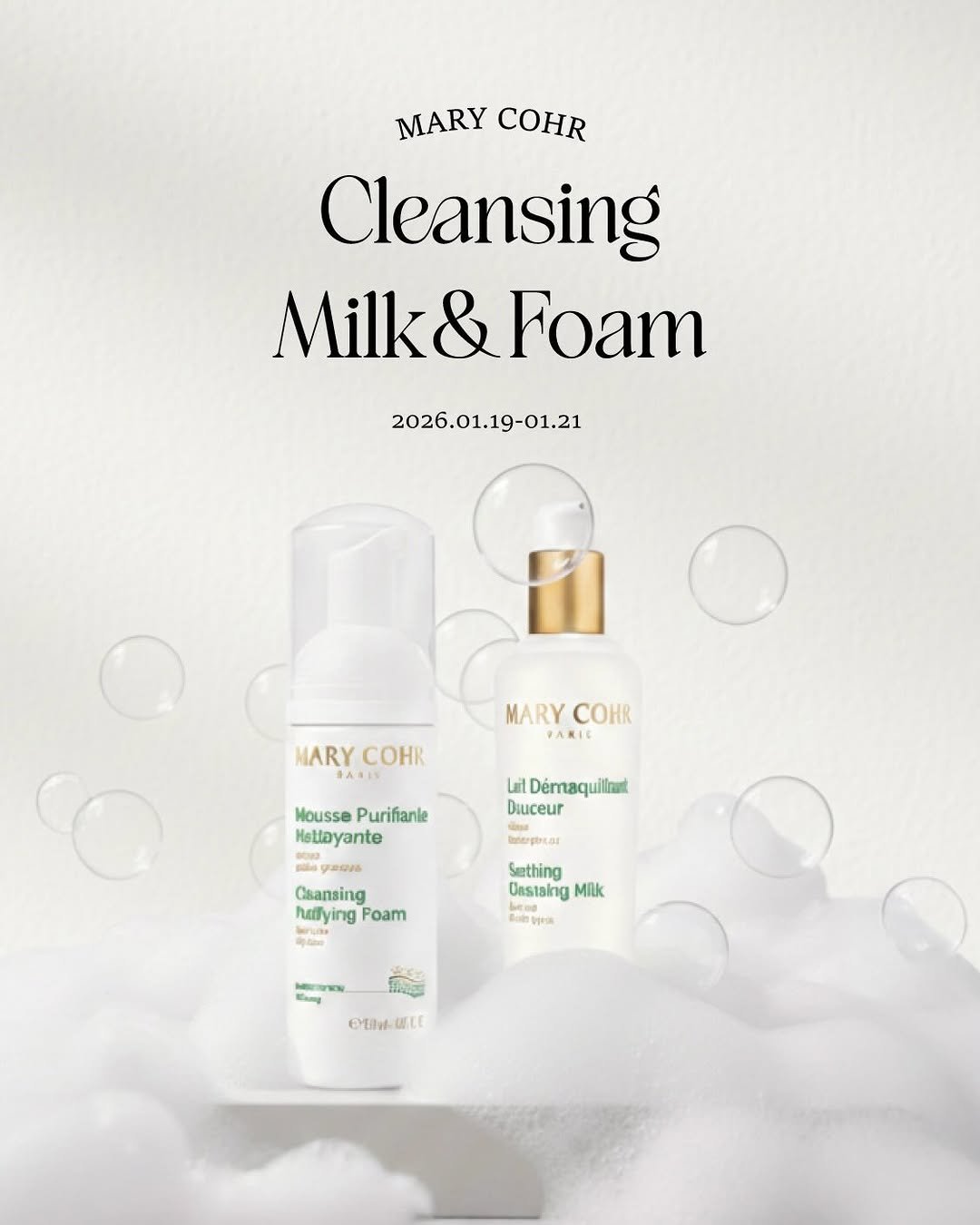 Photo shared by 웰빙앤스파 작은대장 - 수현🐽 on January 18, 2026 tagging @a.esthetic01. May be an image of ‎hair product, lotion, soap and ‎text that says '‎MARYCOHR MARY COHR Cleansing Milk& Milk&Foam & Foam 2026.01.19-01.21 2026.01.19-01.21 MARY MARYCOHR COHR MARYCOHR MARY COHR PARIE انما ultDémaqultant Demaquilut Diuceur Innergertar Mousse Purifanle Hollayante yBeлb Caansing halfying Foam သိလမ 동화 Sething Oastaing Milk eMu- ELE‎'‎‎.