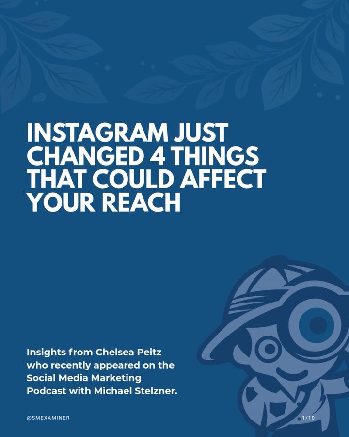 smexaminer 게시물 이미지: Instagram just changed 4 things that affect...