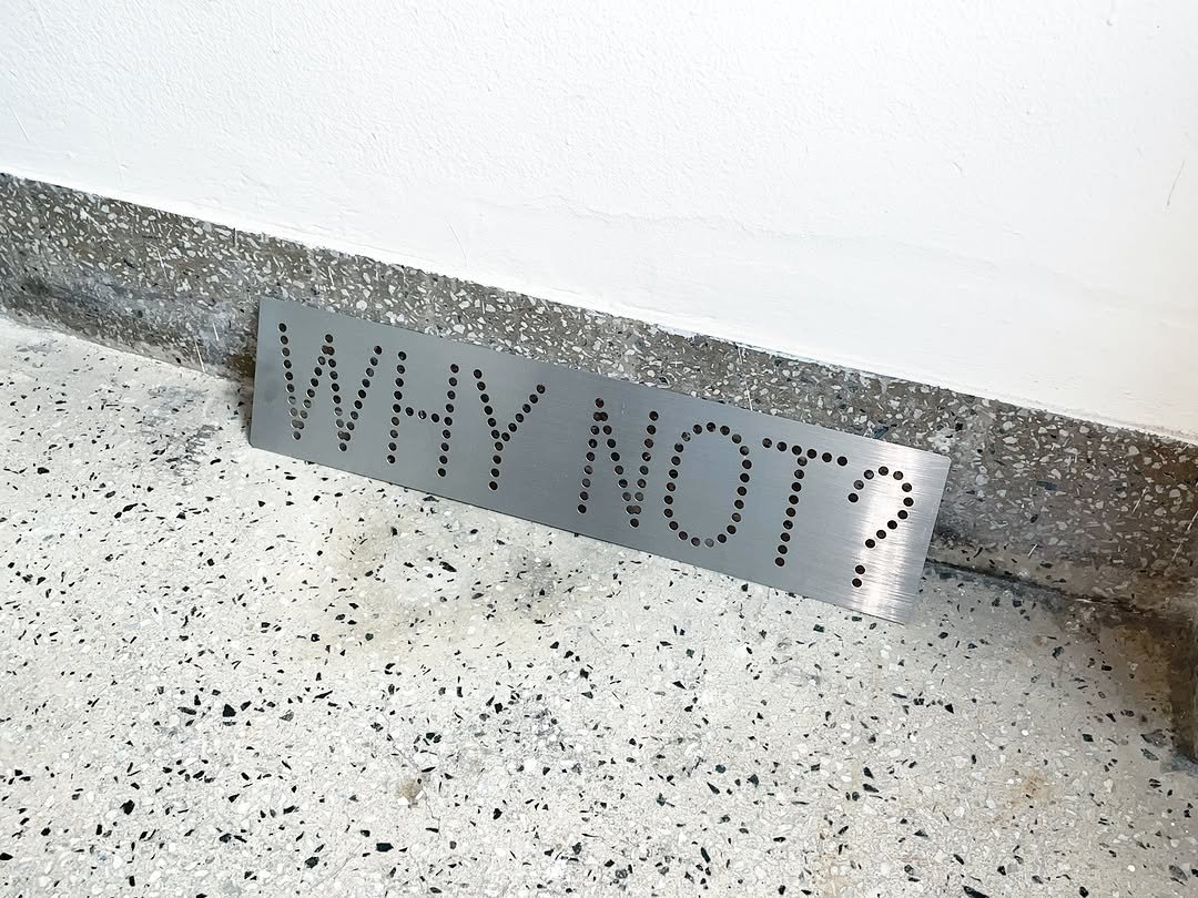 soihong 게시물 이미지: WHY NOT?, stainless steel, 550×129.6mm, 2026
