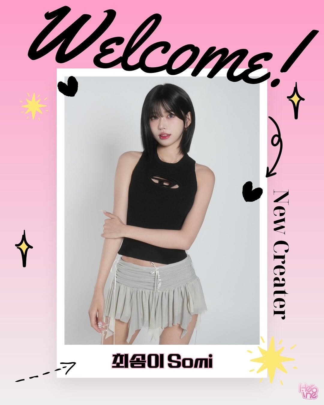 Photo shared by 히로인(heroine) on July 08, 2025 tagging @some_s2_. May be an image of 1 person, poster, magazine, top and text that says 'Velcome! و New ee Creater 회솜이Som 최솜이 Somi'.