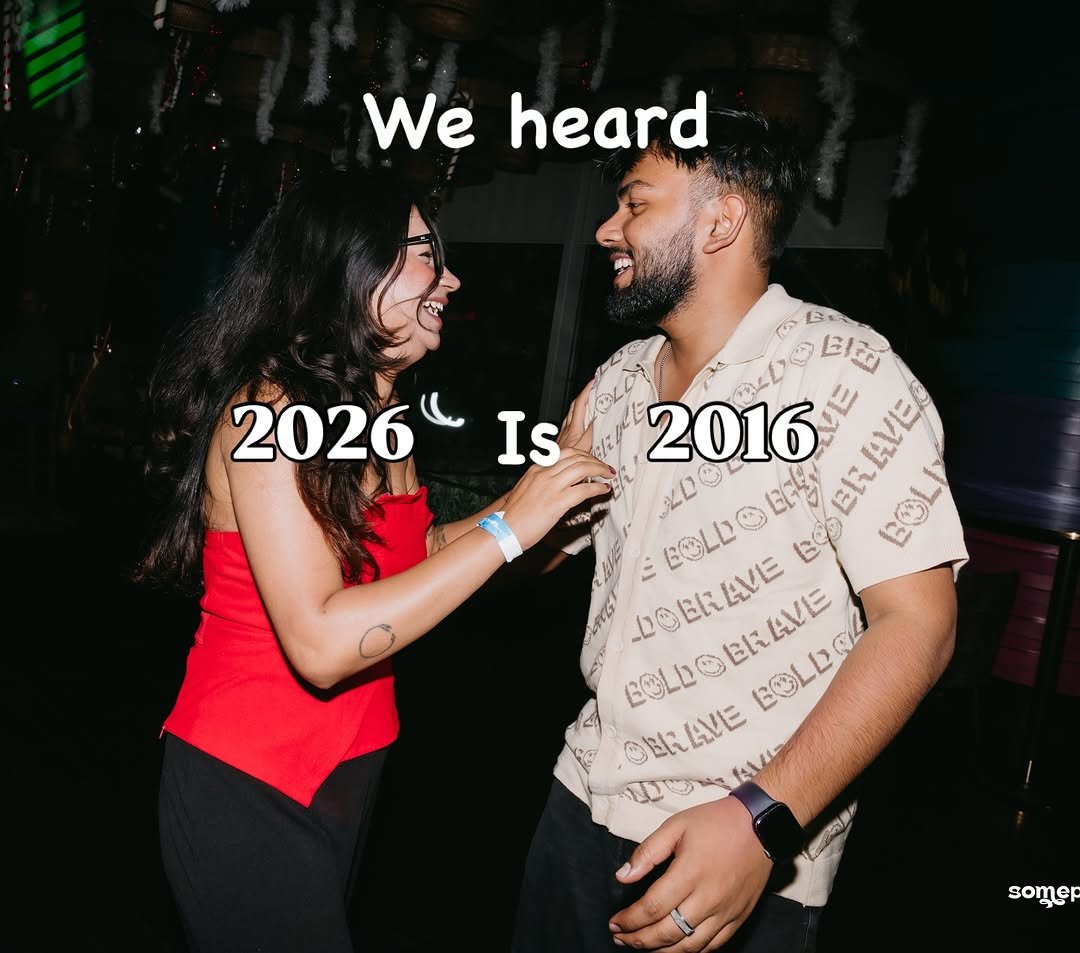 Photo by Someplace Else, Mumbai on January 31, 2026. May be an image of ‎one or more people, people dancing, people standing, magazine, crowd, night and ‎text that says '‎We heard ه 2026"I Is cliy 2016 ERAVE νΕ BOLLOEES EL BOL BOLDC 一う MIVG EOLDOBRAVE EOLL DOBRAVE RAVE BOLDA BOLD এল OBA/ AVE OBE AVI 1V US somer‎'‎‎.