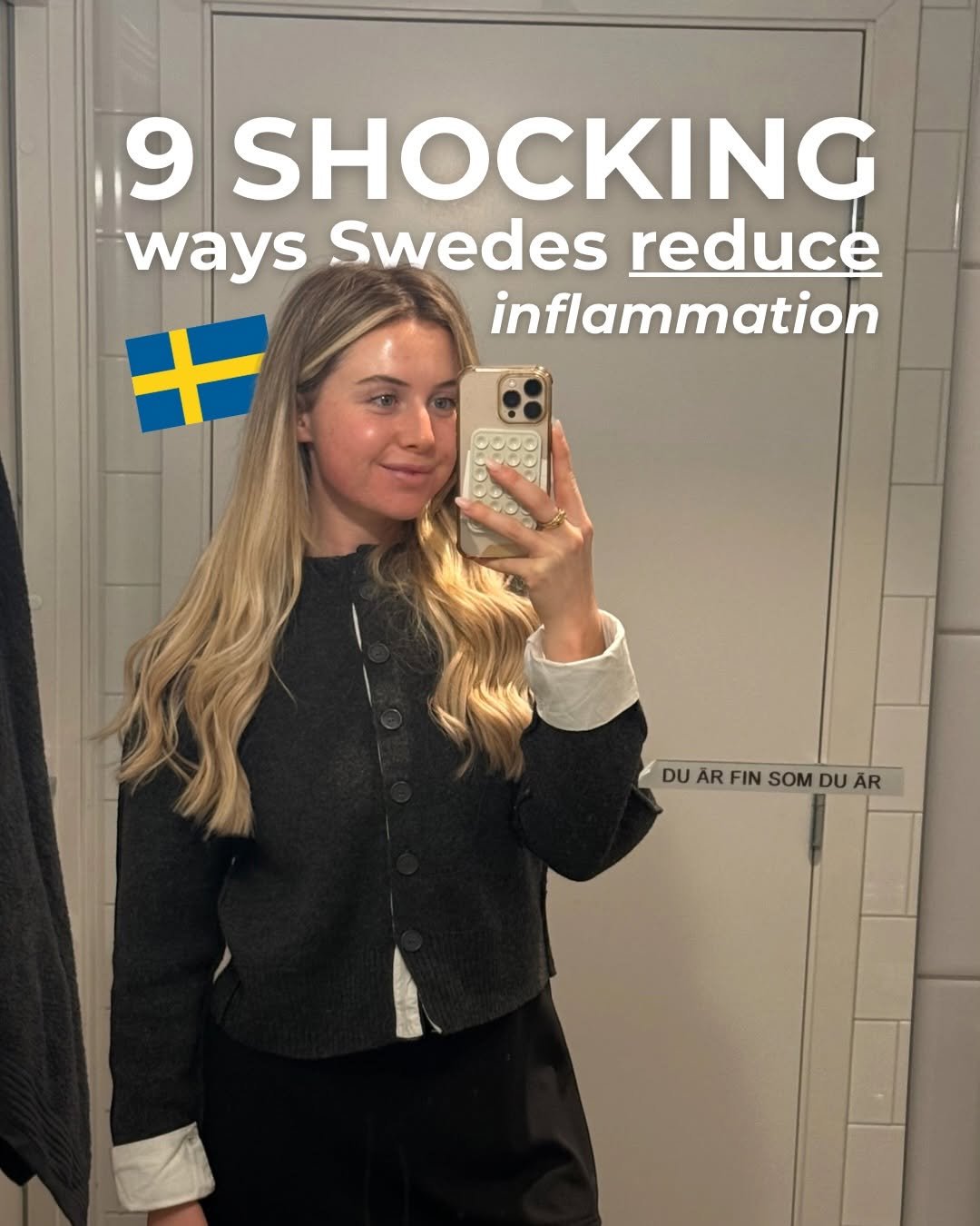 Photo shared by Sophie Richards on November 23, 2025 tagging @sophie.richards. May be an image of text that says '9 SHOCKING ways Swedes reduce inflammation + DURFINSOMDUAR DU DU AR FIN SOM DU DU ĂR'.