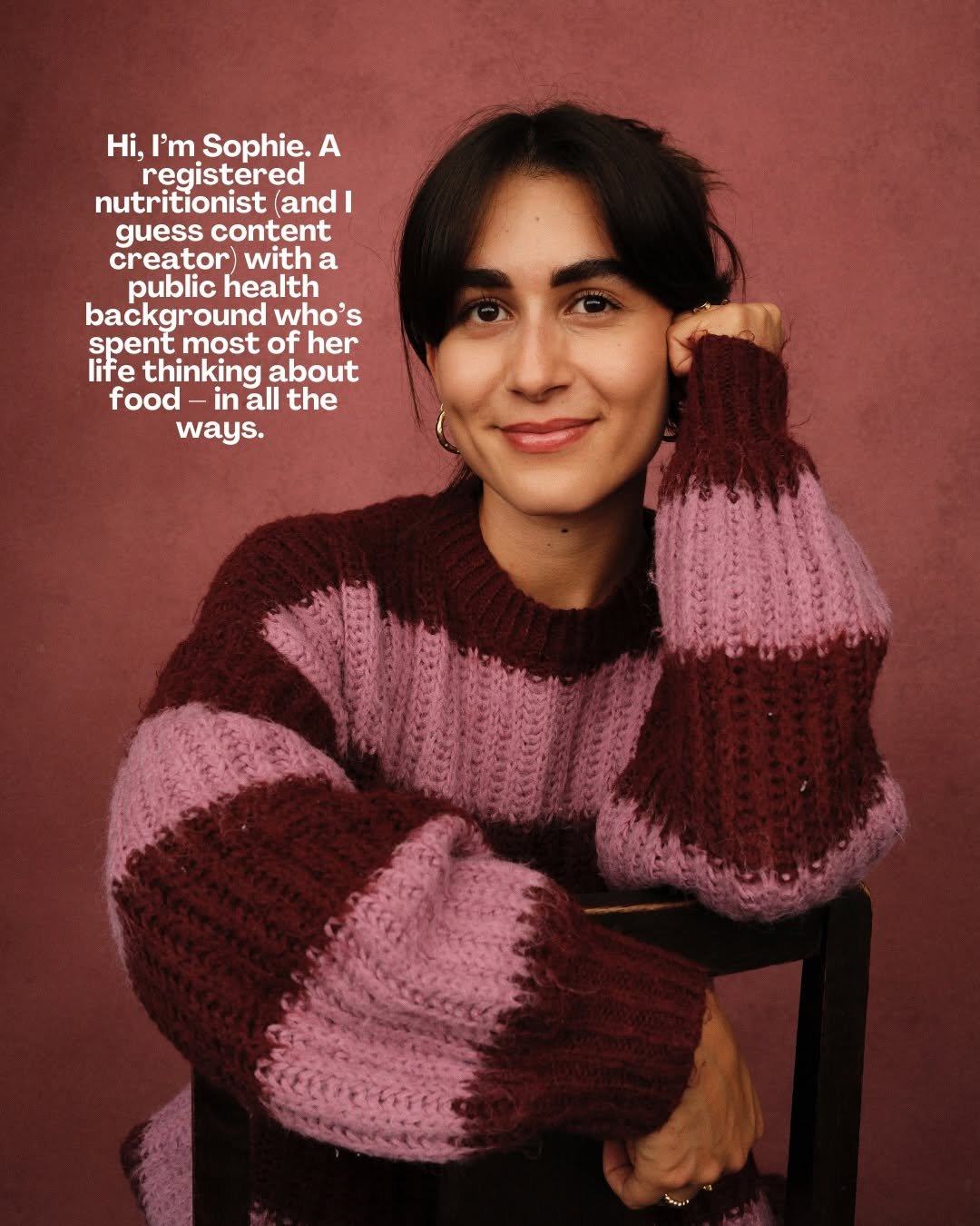 Photo shared by Sophie Gastman RNutr on January 18, 2026 tagging @zoebirkbeckphotography. May be an image of one or more people, makeup, magazine, knit, turtleneck and text that says 'Hi, I'm Sophie. A registered nutritionist andı I guess content creator) with a public health background who's spentmost spent most of her life thinking about food in all the ways.'.