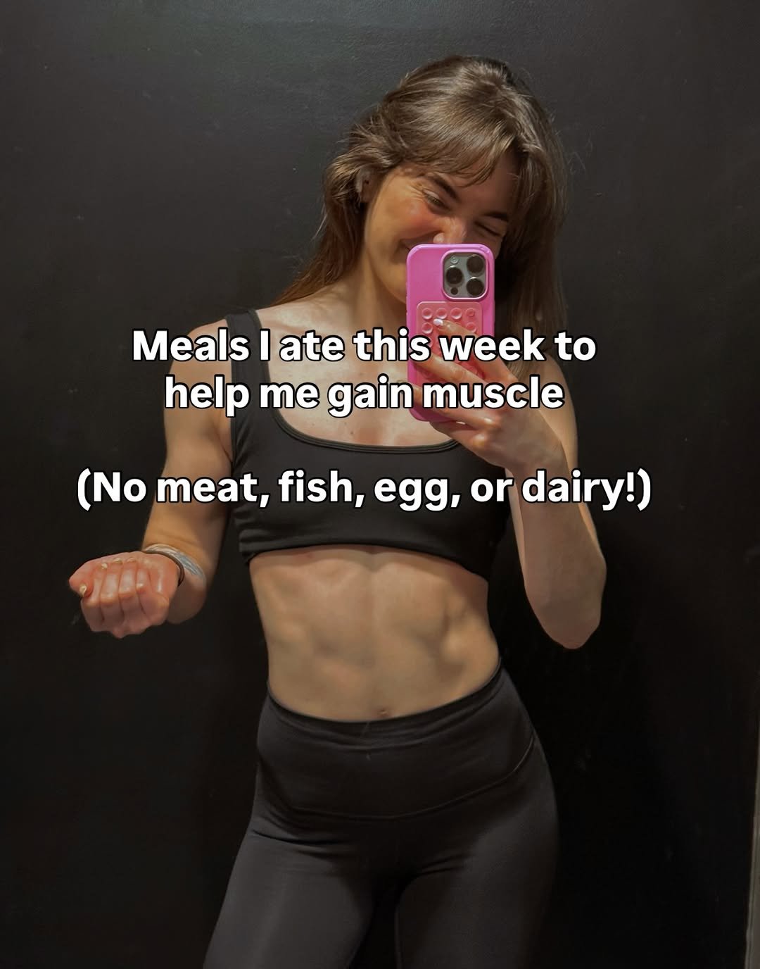 Photo by Sophie Macfie on February 15, 2026. May be an image of text that says 'Meals I ate this week to help me gain muscle (No meat, fish, egg, or dairy!)'.