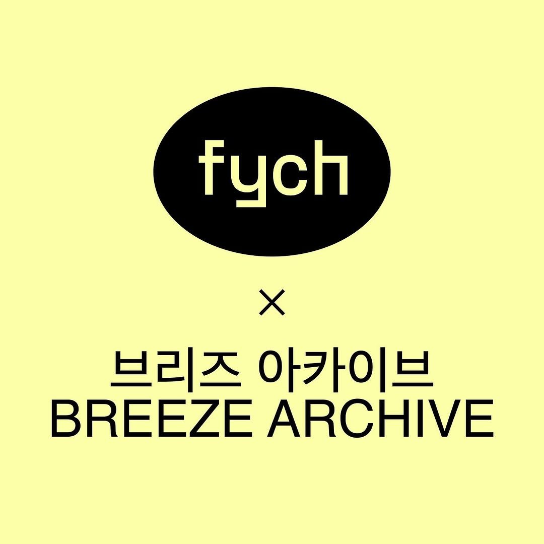 Photo shared by FYCH 프이치 on September 09, 2025 tagging @breeze_archive. May be a graphic of magazine, poster and text that says 'fych X 브리즈 아카이브 ARCHIVE'.