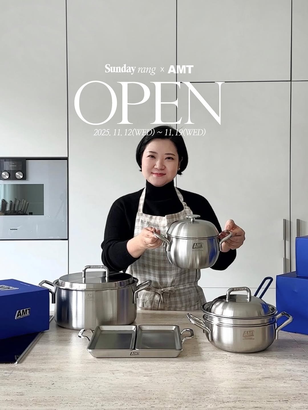 Photo by 썬데이랑 최은주 on November 11, 2025. May be an image of ‎tea maker, coffee maker, apron, cooker, kitchen appliance, pot, cornflower, kitchen and ‎text that says '‎Sunday rang X AMT OPEN 2025, 11. 12(WED) 2025.11.12(WED)~11.19/VED) ~ 11. 11.19(WED) ج_اح AMT AM AMT E‎'‎‎.