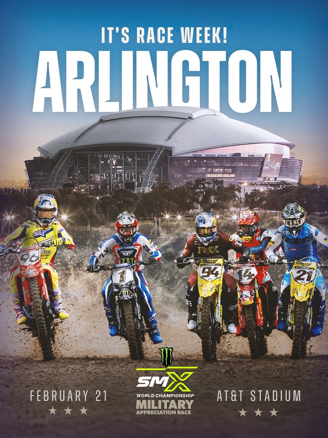 Photo by Supercross LIVE! in AT&T Stadium with @attstadium, and @supermotocross. May be an image of ‎racing vehicles, dirt bike, motorcycle, poster, magazine and ‎text that says '‎IT'S RACE RACE WEEK! ARLINGTON ニ山 مر NDA มวาศะ NDA እግገንት 2 NECTTNTa FEBRUARY 21 SMX WORLD CHAMPIONSHIP MILITARY APPRECIATION RACE AT&T T&TSTADIUM STADIUM‎'‎‎.