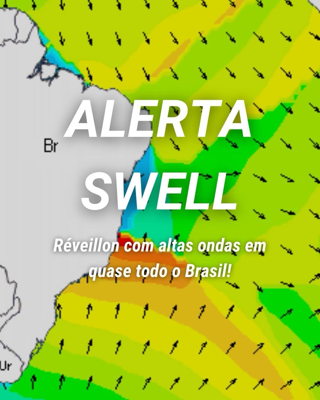 Photo by Surfguru Oficial on December 30, 2025. May be an image of water and text that says 'ALERTA Br SWELL Réveillon com altas ondaş em quase todo 0 Brasil! A 1 1 Jr 1111/11 1 ۴'.