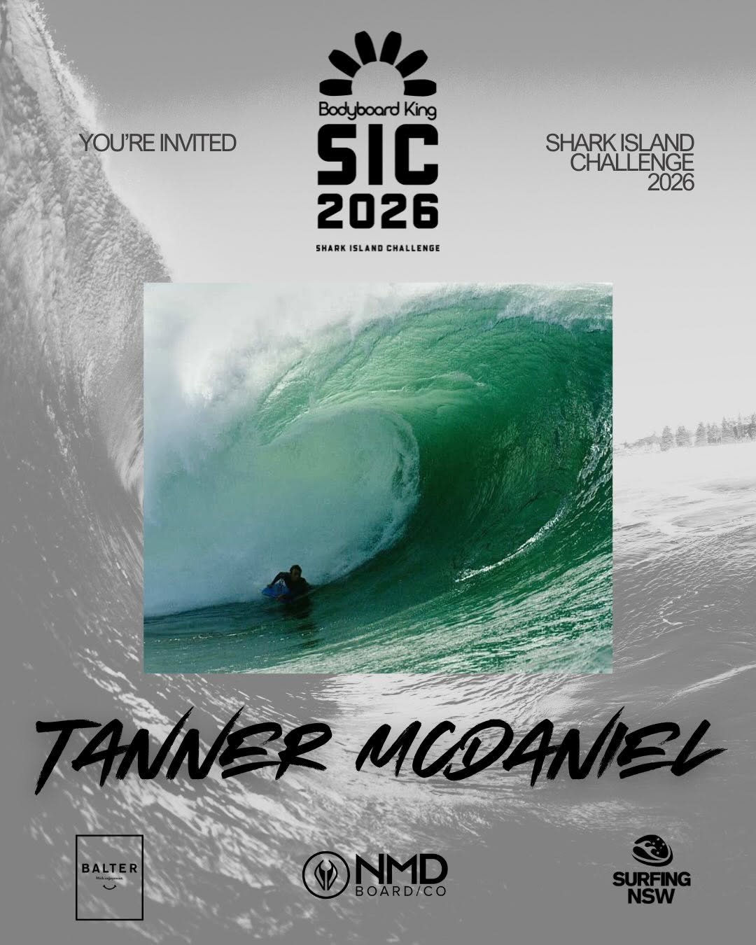 Photo shared by SIC2026 on April 02, 2026 tagging @tanner_mcdaniel28, @bodyboardkingdom, and @breakingeven.tv. May be an image of surfboard, wetsuit, poster, water, ocean, beach and text that says 'YOU'RE YOU'REINVITED INVITED Bodyboard King SIC 2026 SHARK SHARKISLANDCHALLENGE ISLAND CHALLENGE SHARKISLAND ISL SLAND SHARK CHALLENGE 2026 BALTER INER ΜΕΘΑЛЛΕb DNMD BOARD/CO BOAR SURFING NSW'.