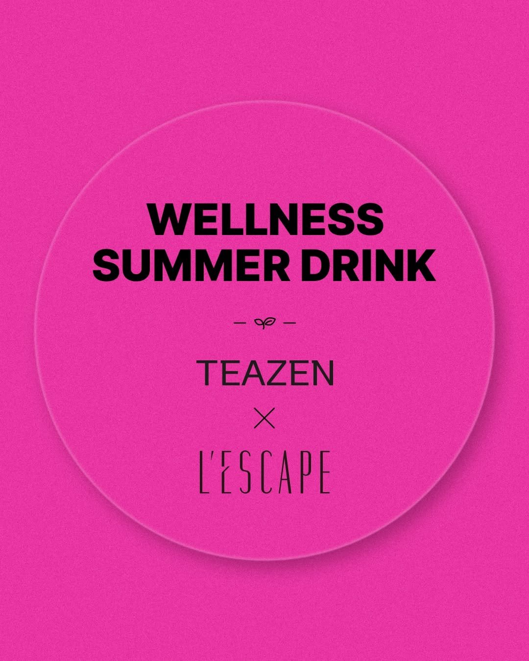 teazenofficial 게시물 이미지: 𝗪𝗘𝗟𝗟𝗡𝗘𝗦𝗦 𝗦𝗨𝗠𝗠𝗘𝗥 𝗗𝗥𝗜𝗡𝗞
티젠과 레스케이프가 선보이는
웰니스 썸머...