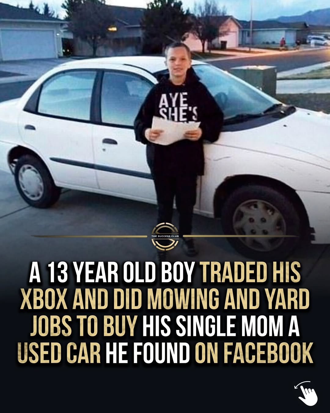 Photo by Positive & Motivating Quotes on December 01, 2025. May be a meme of one or more people, people standing, car, lawnmower and text that says 'AYE SHE A 13 YEAR OLD BOY TRADED HIS XOX AND DID MOWING AND YARD JOBS TO BUY HIS SINGLE MOM A USED CAR HE FOUND ON FACEBOOK'.