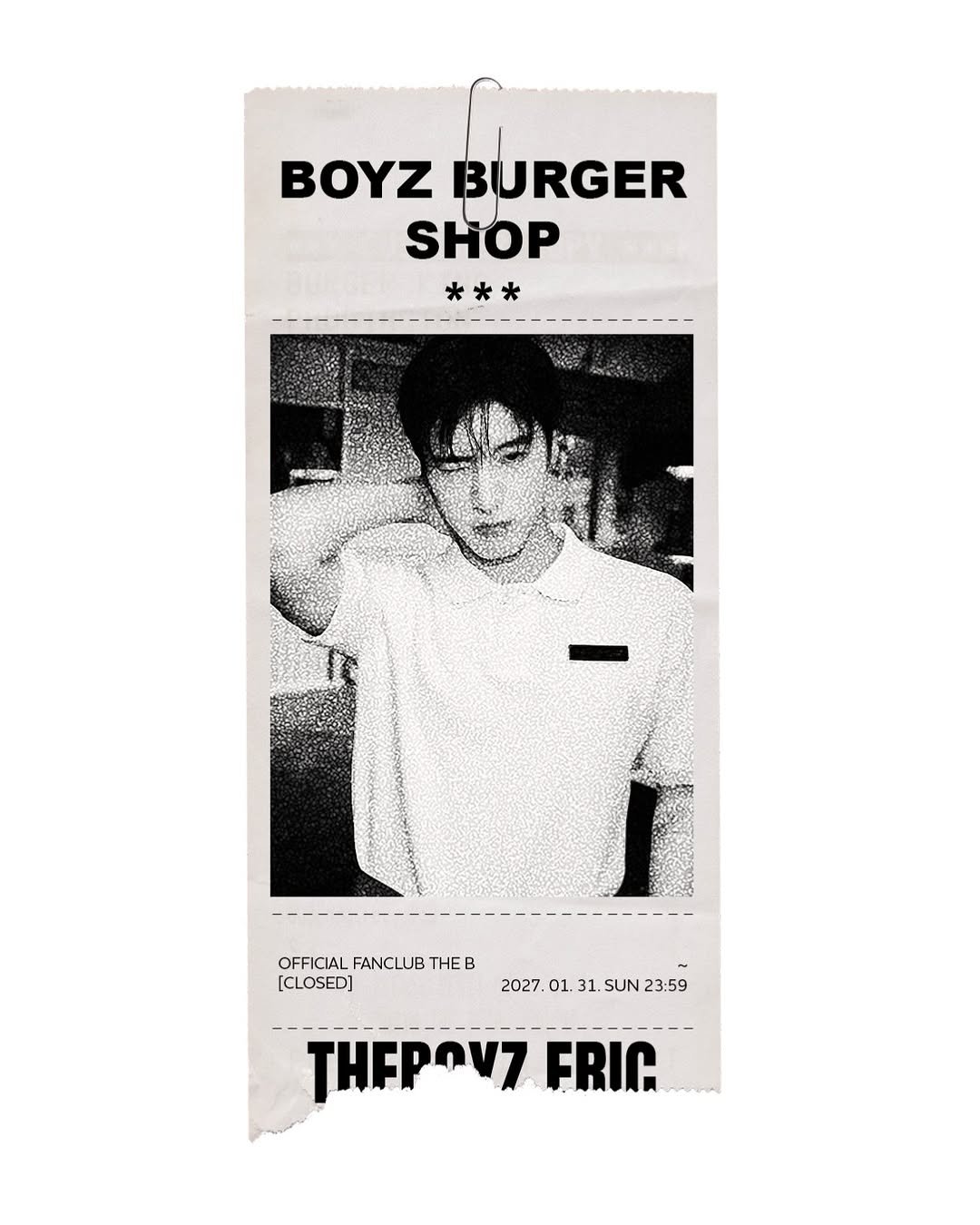 Photo shared by 더보이즈 (THE BOYZ) on January 29, 2026 tagging @eric.is.youngjae. May be an image of burger, poster, magazine and text that says 'BOYZ BURGER SHOP *** かした OFFICIAL FANCLUB THEB B [CLOSED] 2027. 01. 2027.01.31.SUN23:59 31. SUN 23:59 THEPOV7 FRIC'.