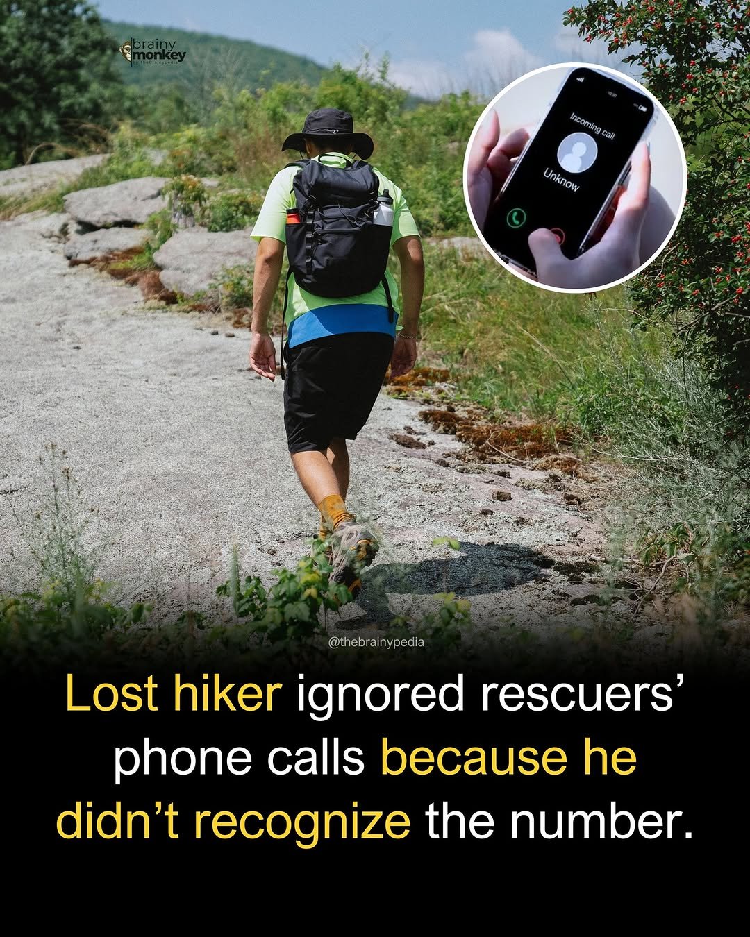 Photo by Brainypedia on December 02, 2025. May be a meme of standing, phone, outdoors and text that says 'incomin esil Unknow @thebrainypedia Lost hiker ignored rescuers' phone calls because he didn't recognize the number.'.