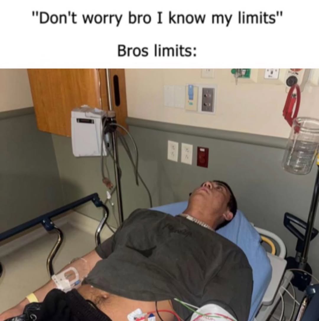 Photo shared by TOGI on April 16, 2026 tagging @togi. May be a meme of ‎hospital and ‎text that says '‎"Don't worry bro I know my limits" Bros limits: 2 ن لد ن วว‎'‎‎.