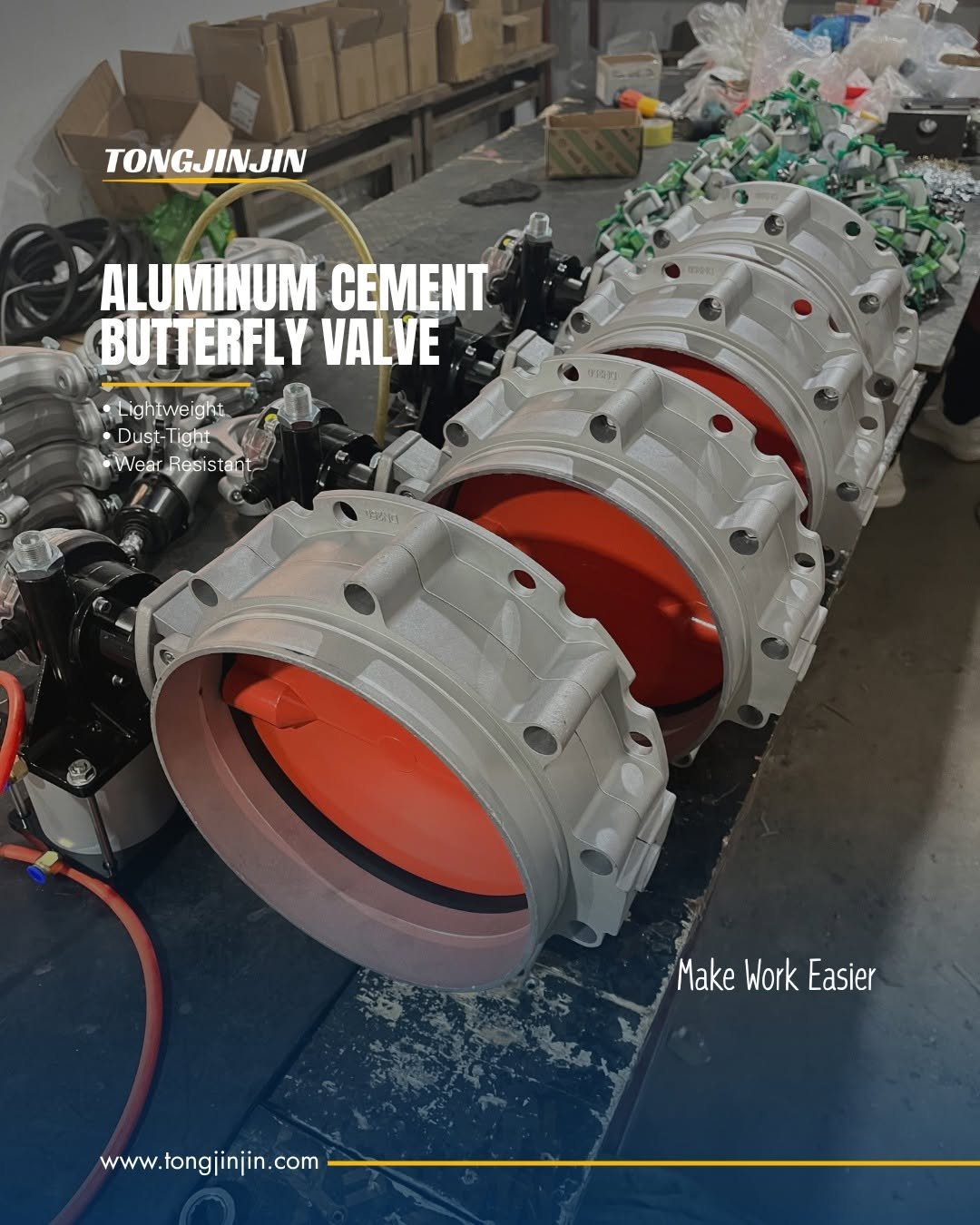 Photo by TongJinJin on April 27, 2026. May be an image of text that says 'TONGJINJIN ALUMINUM CEMEHT BUTTERFLY VALVE ighiweight Dust-Tight Dust- Tight Wear WearResistant 消艺動 Make MakeWorkEasier Make Work Easier www.tongjinjin.com'.