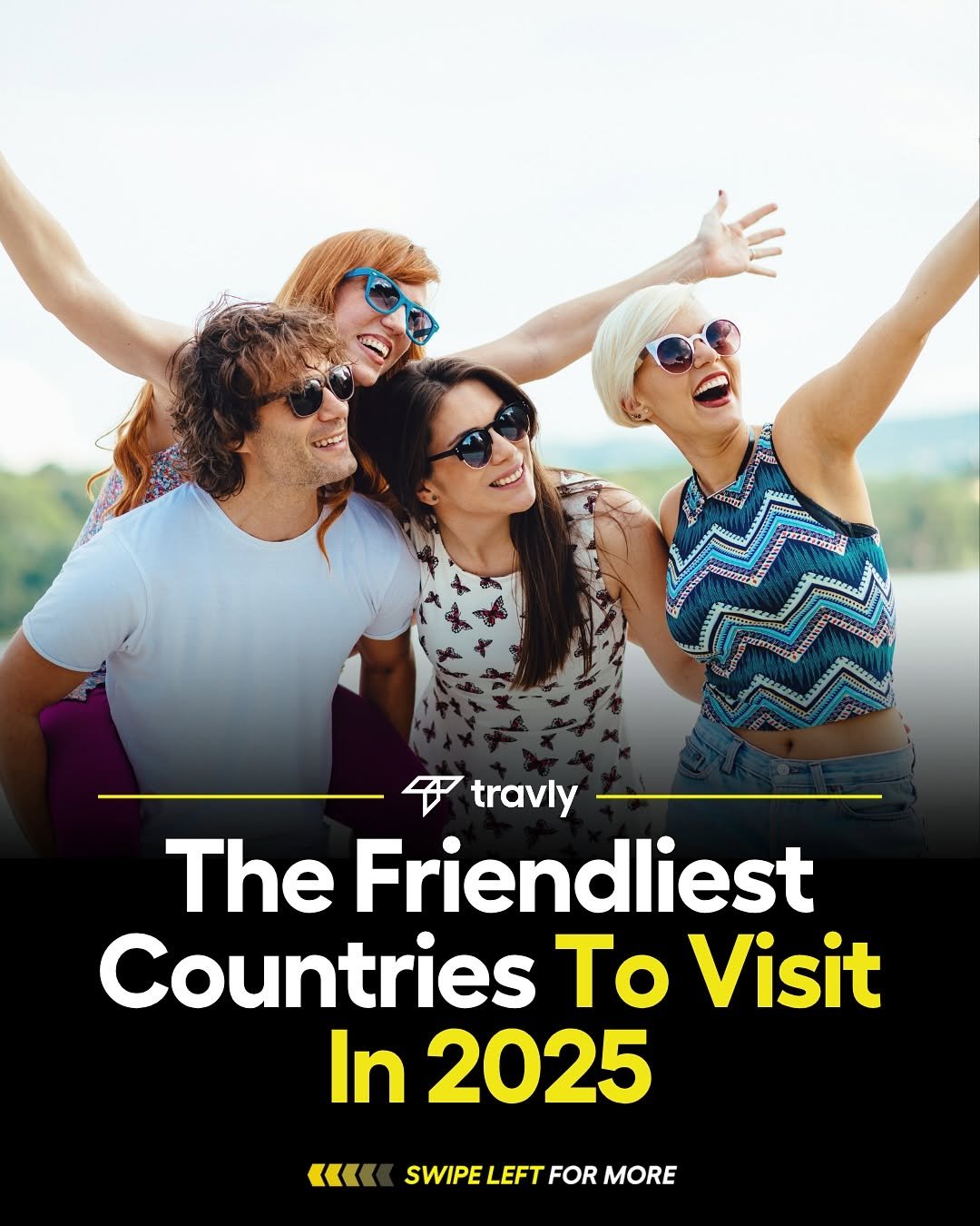 Photo by Travel by Travly ™ on October 01, 2025. May be an image of 2 people, people standing and text that says 'መመ ស្នីនក travly The Friendliest Countries To Visit In 2025 « SWIPE LEFT SWIPELEFTFORMORE FOR MORE'.