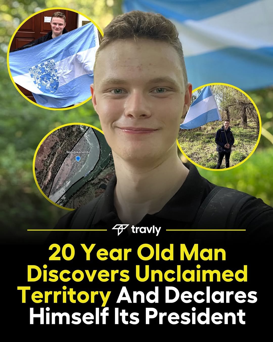 Photo by Travel by Travly ™ on August 13, 2025. May be an image of 1 person, standing, magazine, poster and text that says 'Repubika Verda travly 20YearOldMar 20 Year Old Man Discovers Unclaimed Territory And Declares Himself Its President'.