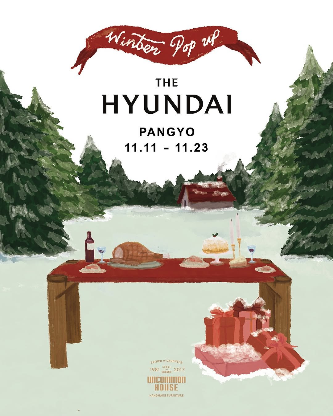 Photo shared by 언커먼하우스 UNCOMMON HOUSE on November 05, 2025 tagging @uncommonhouse. May be an illustration of poster, magazine and text that says 'Winter Pop น HE HYUNDAI PANGYO 11.11 11.11-11.23 11.23 PATHER PATHCRTEDANGHTER AлaH 2017 1981 OWOn MANDHAZETURMITURE'.